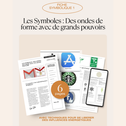 Fiche Symbolique 1 : Les symboles, des ondes de forme au grand pouvoir